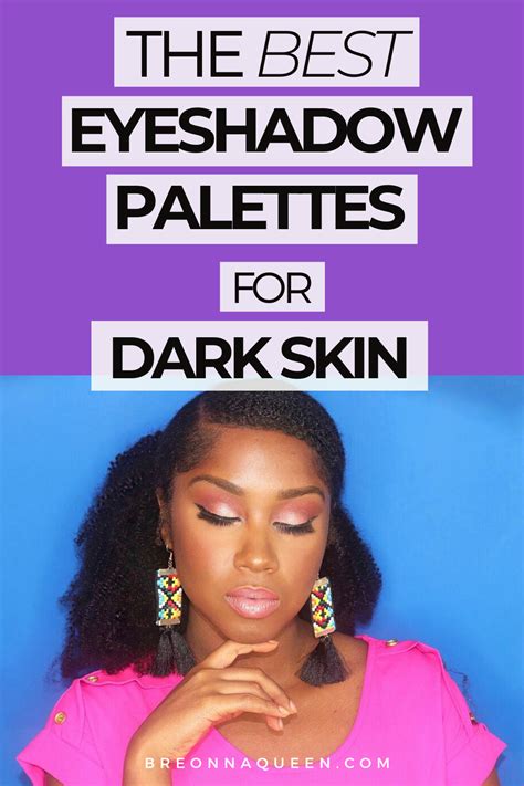 best eyeshadow for dark skin|most pigmented black eyeshadow.